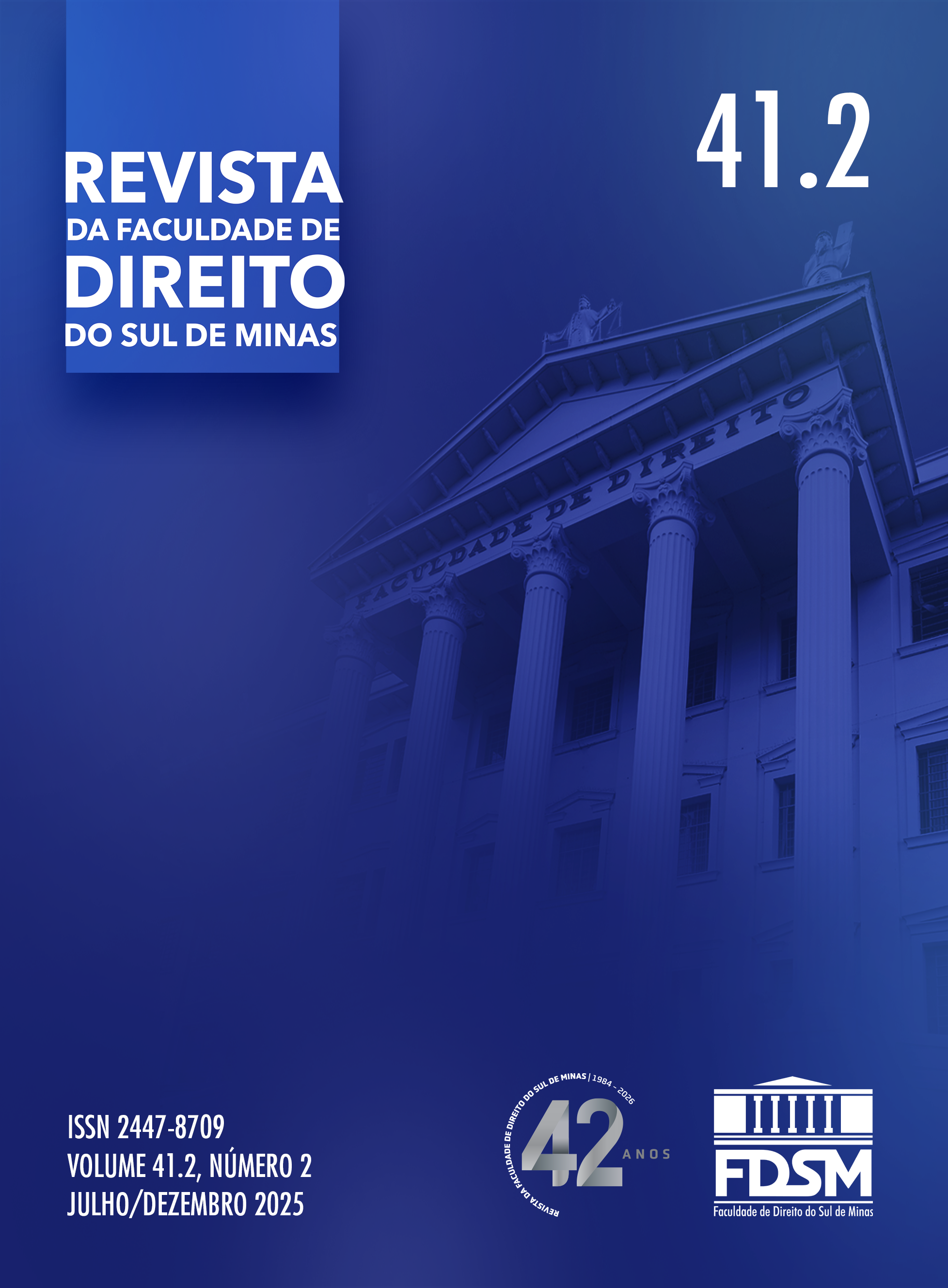					Visualizar v. 41 n. 2 (2025): Revista da Faculdade de Direito do Sul de Minas
				